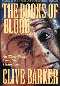 Books of Blood: Volume One (Books of Blood, #1) by Clive Barker